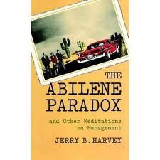 Le Paradoxe d'Abilène de Jerry B. Harvey